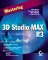 Mastering 3d Studio Max R3 cover