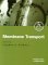  Membrane Transport: A Practical Approach