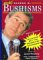 More George W. Bushisms : More of Slate's Accidental Wit and Wisdom of Our 43rd President cover