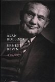 Ernest Bevin : A Biography [Click for larger image]