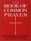 Book of Common Prayer and Administration of the Sacraments and Other Rites and Ceremonies of the Church/Black/7402Bk cover