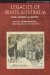 Legacies of White Australia : Race, Culture and Nation cover