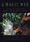 A Magic Web: The Tropical Forest of Barro Colorado Island