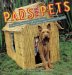 Pads for Pets : Fabulous Projects for Your Furry, Feathered, and 'Phibious Friends cover