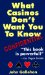 What Casinos Don't Want You to Know cover