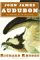 John James Audubon : The Making of an American cover