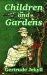 Children and Gardens cover