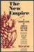 The New Empire : An Interpretation of American Expansion, 1860-1898 cover