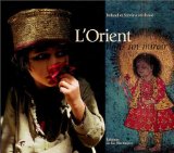 L'Orient Dans Un Miroir [Click for larger image]