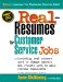 Real Resumes for Customer Service Jobs : Including Real Resumes Used to Change Careers and Resumes Used to Gain Federal Employment cover