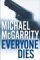 Everyone Dies : A Kevin Kerney Novel cover
