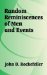 Random Reminiscences of Men and Events cover