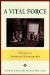 A Vital Force : Women in American Homeopathy cover