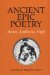 Ancient Epic Poetry : Homer, Apollonius, Virgil cover
