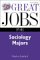 Great Jobs for Sociology Majors cover