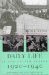 Daily Life in the United States, 1920-1940 : How Americans Lived Through the 