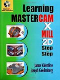 Learning Mastercam X Mill 2D Step by Step [Click for larger image]