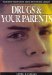 Drugs and Your Parents cover
