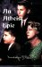 An Atheist Epic : The Complete Unexpurgated Story of How Bible and Prayers Were Removed from the Public Schools of the United States cover