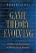  Game Theory Evolving: A Problem-Centered Introduction to Modeling Strategic Interaction