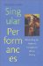 Singular Performances : Reinscribing the Subject in Francophone African Writing cover