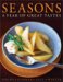 Seasons : A Year of Great Tastes cover