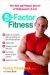5-factor Fitness : The Diet And Fitness Secret of Hollywood's A-list cover