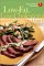  Low-Fat, Low-Cholesterol Cookbook: Hear-Healthy, Easy-To-Make Recipes That Taste Great