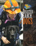 Disaster Search Dogs [Click for larger image]