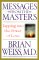  Messages from the Masters: Tapping into the Power of Love