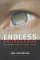 Endless Propaganda : The Advertising of Public Goods cover