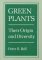  Green Plants: Their Origin and Diversity