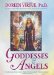 Goddesses & Angels : Awakening Your Inner High-Priestess And 