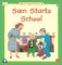 Sam Starts School cover