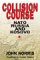 Collision Course : NATO, Russia, And Kosovo cover