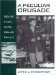 A Peculiar Crusade : Willis M. Everett and the Malmedy Massacre Trial cover