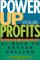 Power Up Your Profits cover