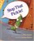 Stop That Pickle! cover