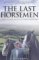 The Last Horsemen