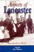 Aspects of Lancaster : Discovering Local History cover