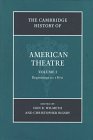 The Cambridge History of American Theatre : Beginnings to 1870 [Click for larger image]