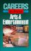 Arts & Entertainment : Career in Focus cover