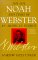 Noah Webster : The Life and Times of an American Patriot cover
