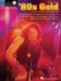 '80s Gold for Male Singers : Sing 8 Chart-topping Songs With a Professional Band cover