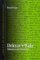  Deleuze's Wake: Tributes and Tributaries