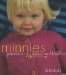 Minnies : Quickknits for Babies And Toddlers cover