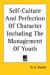 Self-culture And Perfection of Character Including the Management of Youth cover