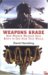 Weapons Grade : How Modern Warfare Gave Birth to Our High-Tech World cover