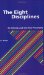 The Eight Disciplines : An Enticing Look into Your Personality cover