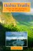 Oahu Trails : Walks, Strolls and Treks on the Capital Isle cover